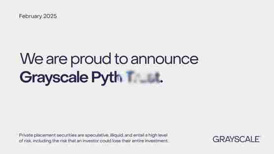 一文了解灰度推出代币PYTH投资基金！扩展用户参与Solana生态系投资机会